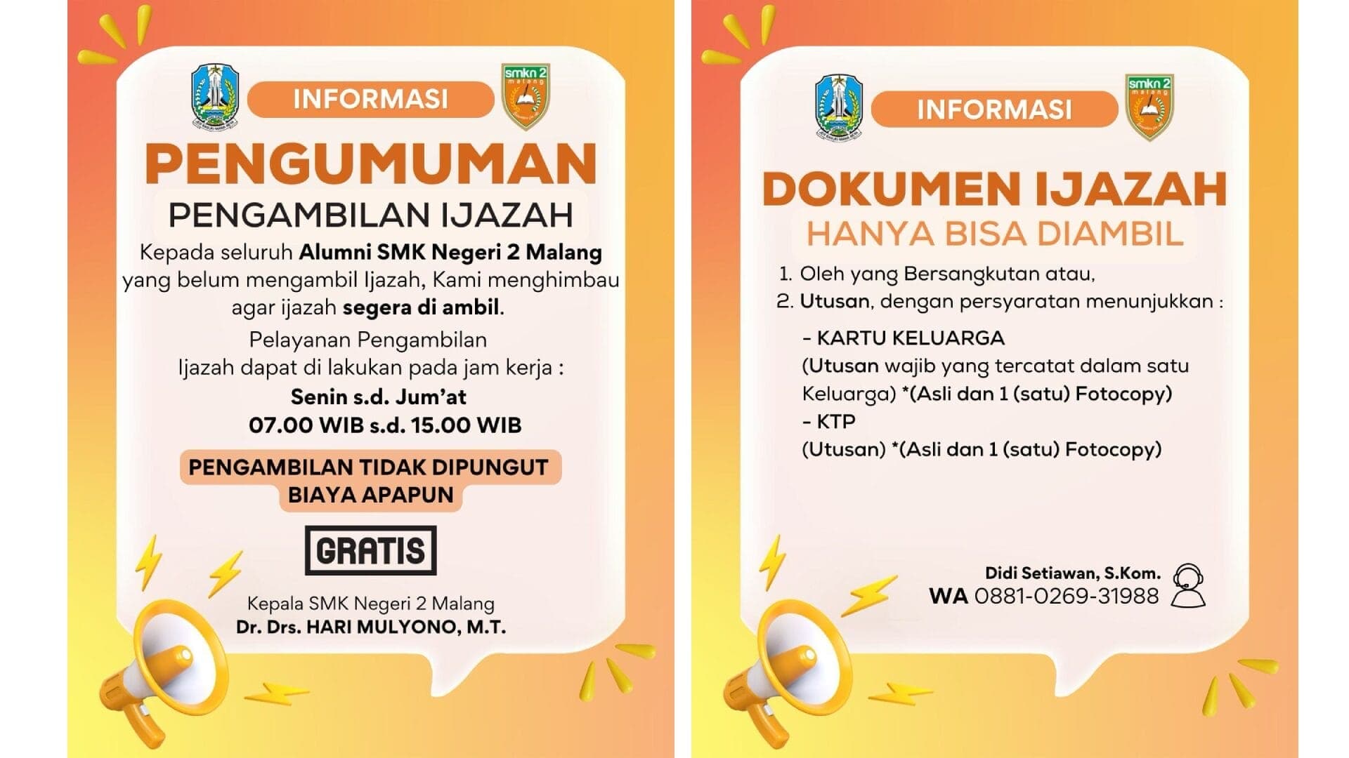 Pengumuman Informasi Pengambilan Ijazah Bagi Seluruh Alumni SMK Negeri 2 Malang